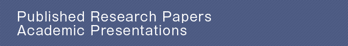 Published Research Papers Academic Presentations